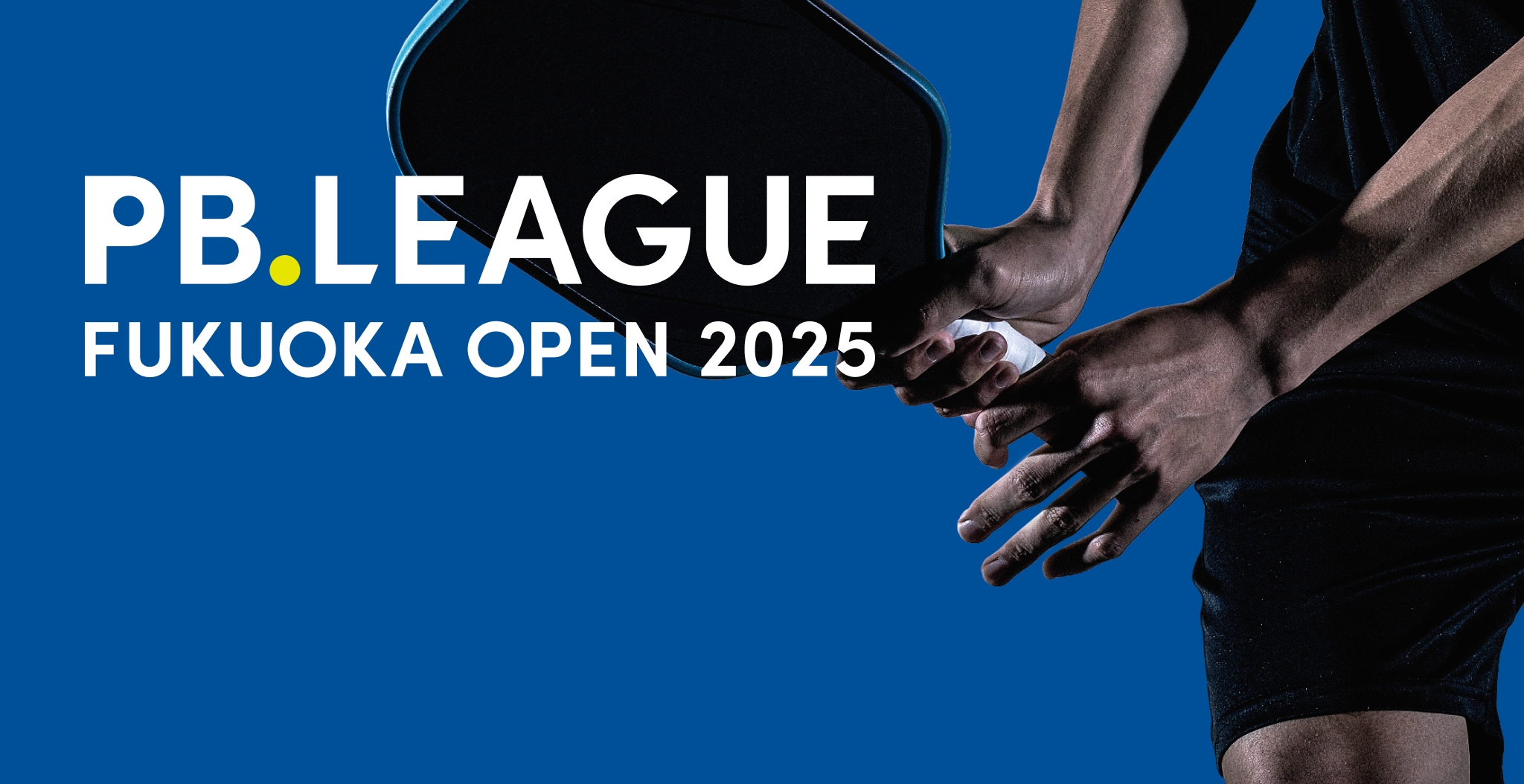 PB LEAGUE FUKUOKA OPEN 2025