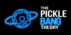 THE PICKLE BANG THEORY